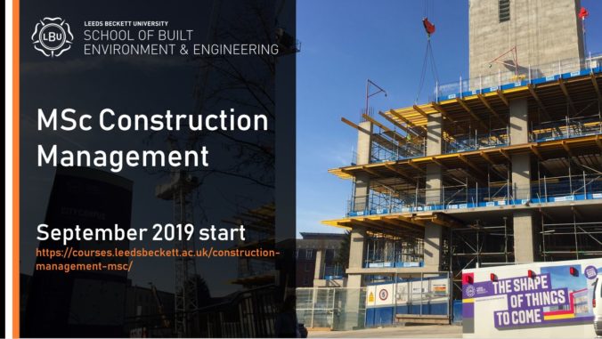 Leeds Beckett School of Built and Engineering Launch New MSc Management – Constructing Excellence Yorkshire & Humber